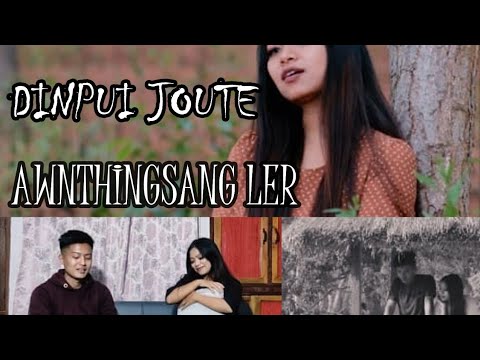 Awnthingsang Lêr | Dinpui Joute | Cover |  (L) Paulsiemlien | Hmar LoveSong