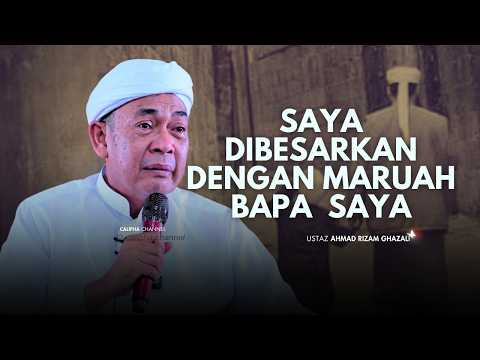 USTAZ AHMAD RIZAM - SEDIH! KITA SELALU LUPA PENGORBANAN BAPA