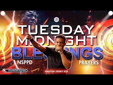 TUESDAY MIDNIGHT BLESSINGS 27th January, 2026 | PASTOR JERRY EZE | NSPPD PRAYERS