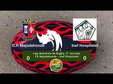 Liga Iberdrola Rugby: C.R. Majadahonda - INEF-L´Hospitalet