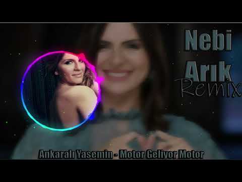 Ankaralı Yasemin - Motor Geliyor Motor /John Dere (Nebi ARIK Remix)