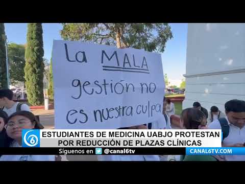 Video: Estudiantes de Medicina de la UABJO se manifiestan