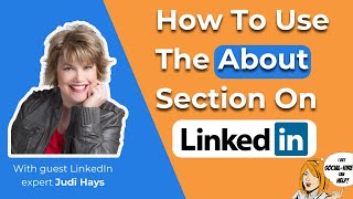 How To Use The About Section On LinkedIn?