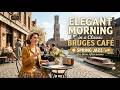 A ELEGANT MORNING IN CLASSIC 1950S BRUGES CAFé 💐 SPRING JAZZ FOR SLOW  ..