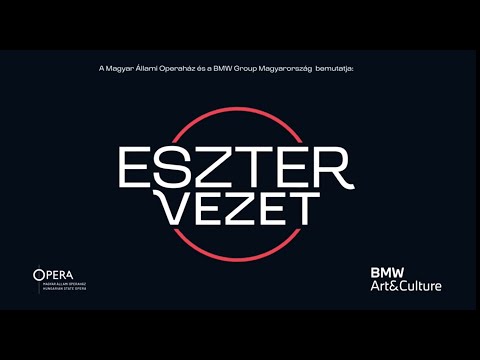 Eszter vezet 6. rész - Új Opera, új Hunyadi