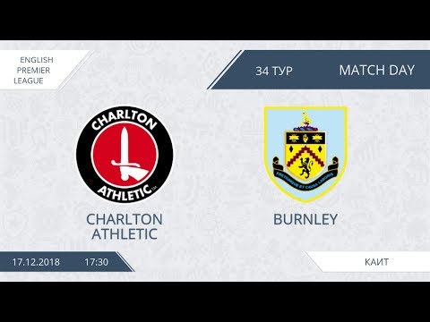 AFL18. England. Premier League. Day 34. Charlton Athleti  - Burnley