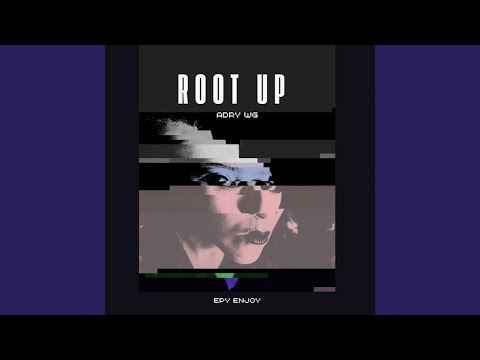 ROOT UP