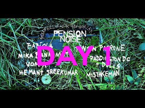 Pension Noise 2021 - DAY 1