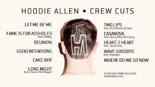 Hoodie Allen - Crew Cuts - Official Full Album