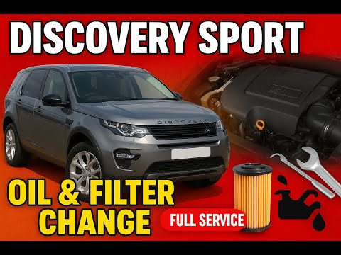DIY - 2017 Land Rover Discovery Sport - 2.0 TDI Ingenium- Oil Change and  Service