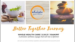 WHA Better Together Journey March 20 2021