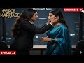Ahana Siya Ka Past Force Marriage Episode 32 Ahana Siya Lesbian Love Story