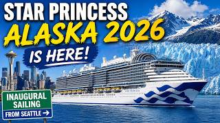 Star Princess Alaska 2026 Is HERE! 🚢 Inaugural Sailing from Seattle