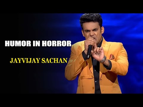 Humor In Horror | Jayvijay Sachan | India's Laughter Champion