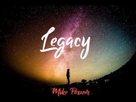 Mike Posner, Talib Kweli - Legacy lyrics