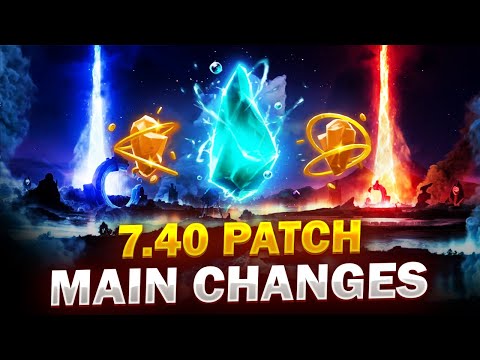 Dota 2 NEW 7.40 Patch - Main Changes!