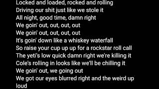 Chase Rice - We Goin&#39; Out (Lyrics on Screen)