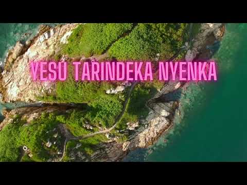 Yesu tarindeka nyenka