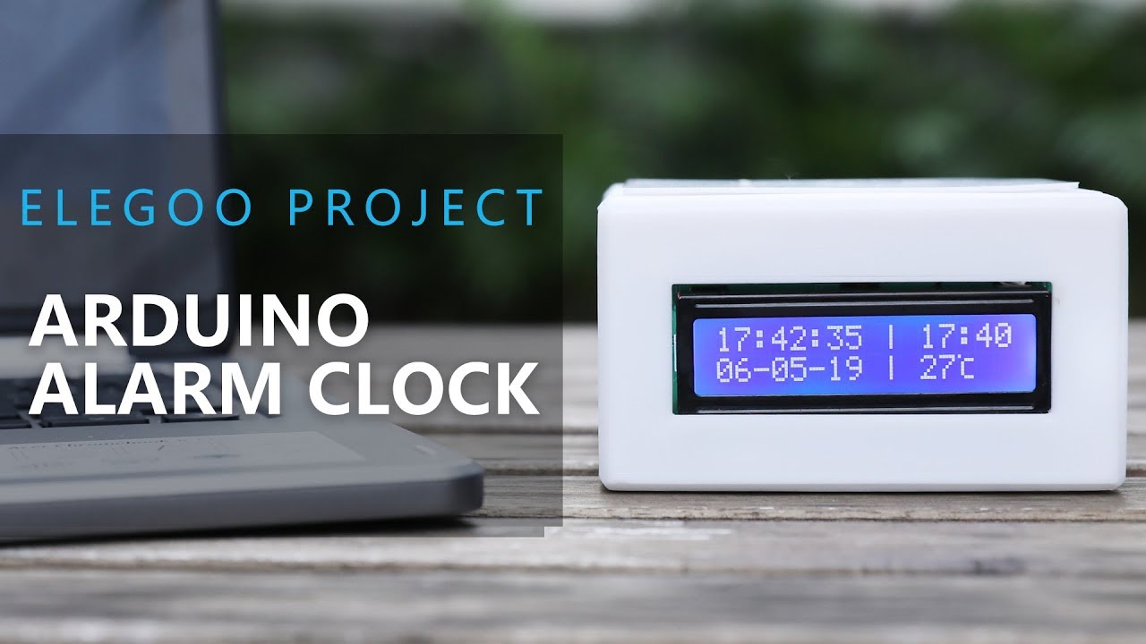 ELEGOO Project:  Arduino Alarm Clock Showcase