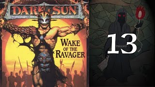 Dark Sun: Wake of the Ravager - 13 Back and Forth