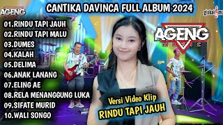 Download lagu CANTIKA DAVINCA FT AGENG MUSIC 2024 | RINDU TAPI JAUH, RINDU TAPI MALU - AGENG MUSIC TERBARU mp3