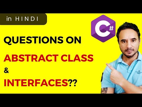 Questions on Abstract Class and Interfaces?