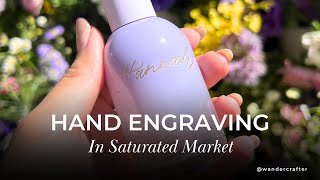 How to Stand Out in a Crowded Calligraphy Market & Glossier Engraving Tutorial