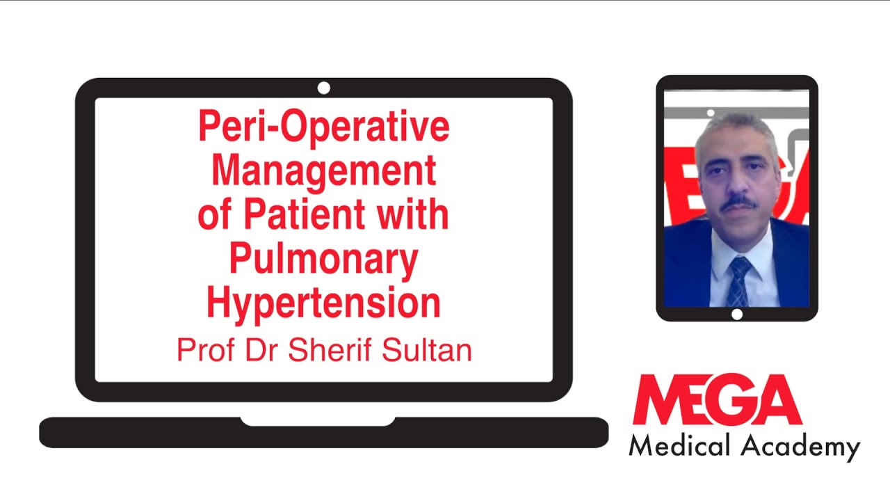 Peri Operative Management of Patient with Pulmonary Hypertension