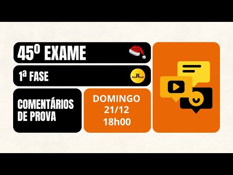 Semana Decisiva: COMENTÁRIOS DA PROVA | 1ª fase - 45º Exame (OAB) #aovivo