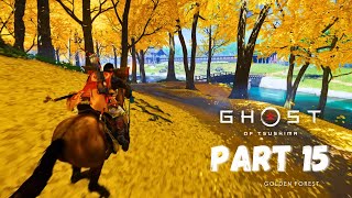 Ghost of Tsushima PC Gameplay | The Way of the Samurai | Part - 15