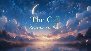 Regina Spektor - The Call [Lyrics]