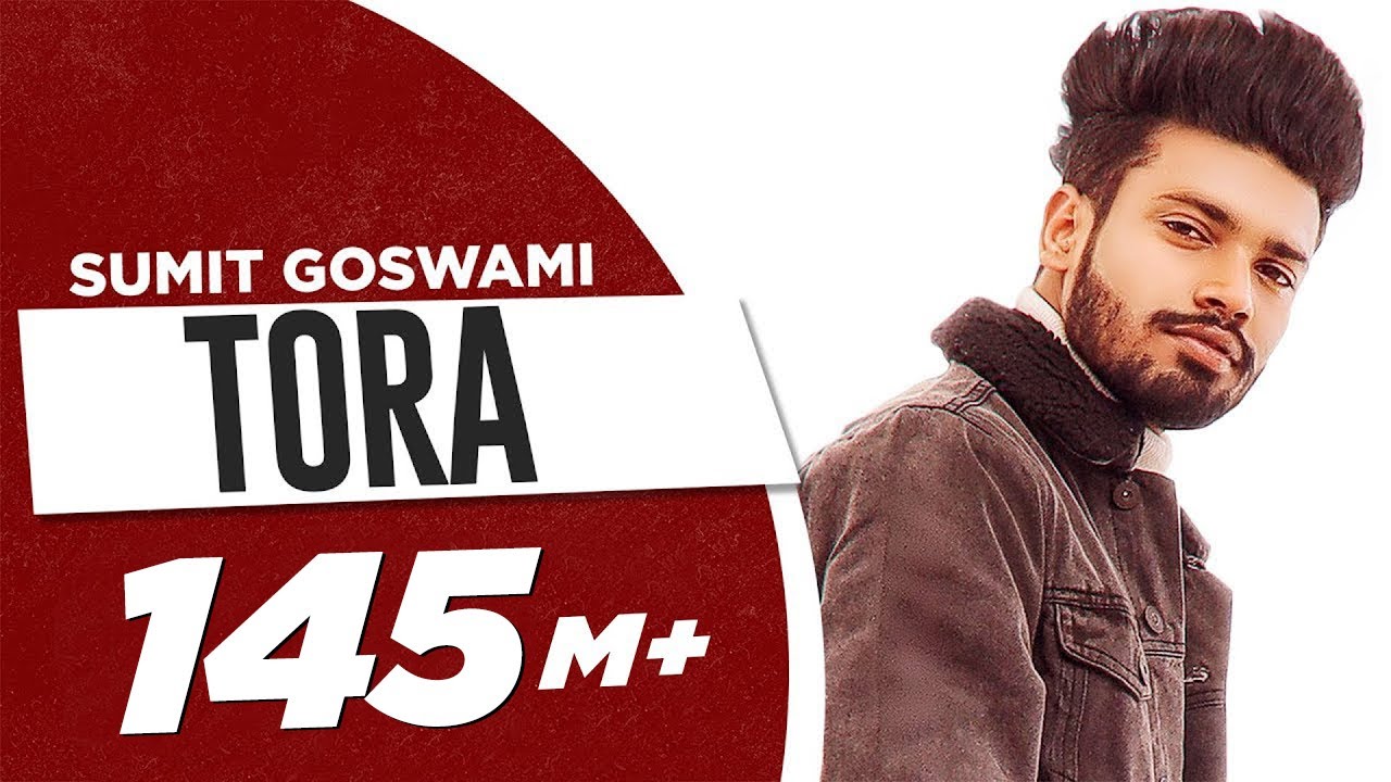 Tora| Sumit Goswami Lyrics