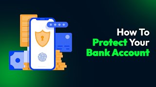 How To Protect Your Online Bank Account