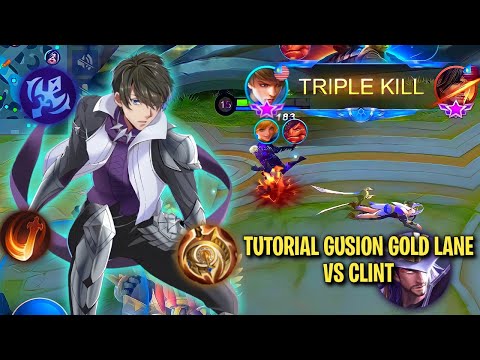 HOW TO USE GUSION GOLD LANE VS CLINT? WATCH THIS TIPS AND GAMEPLAY TO WIN THIS STRONG MARKSMAN