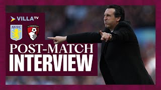 The fans created a great atmosphere I POST MATCH | Unai Emery after victory against Bournemouth