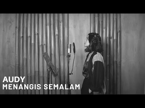 MENANGIS SEMALAM -  AUDY | COVER BY EGHA DE LATOYA