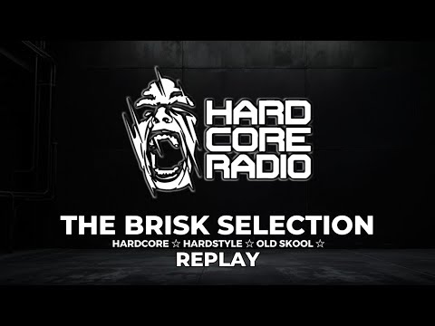 The Brisk Selection, November 23rd 2025  #EP1192 ☆ #HardcoreRadio ☆ #Rave ☆ #Music