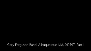 Gary Ferguson Band, Albuquerque NM, 012797