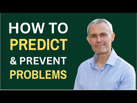 How to Predict & Prevent Problems