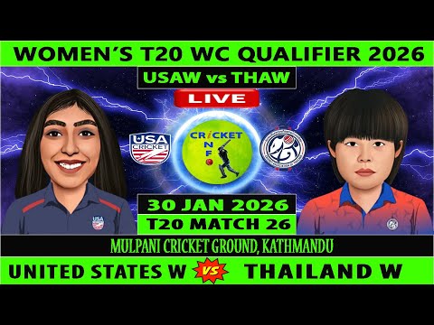 Thailand Women vs United States Women | THA-W vs USA-W | 26th Match of ICC W T20 WC Qualifier 2026