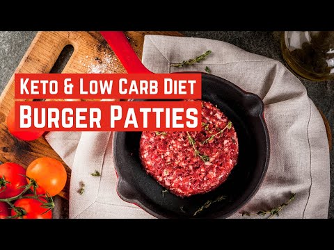 Ketogenic Diet & LCHF Diet | Beef burger patty with...