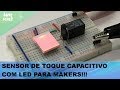 Video - Sensor de Toque Capacitivo Httm com Led Azul