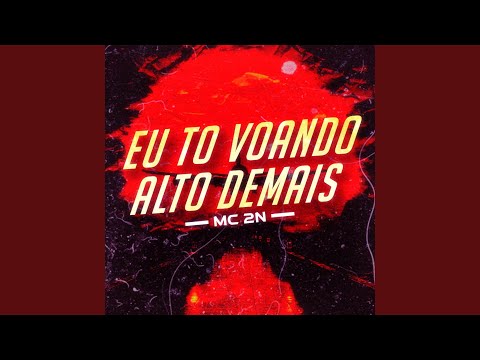 Eu To Voando Alto Demais