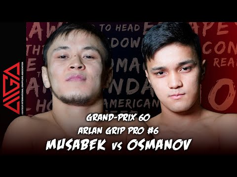 Ерназ Мусабек - Билимжан Османов | Arlan Grip PRO #6 - Grand Prix 60 | Grappling
