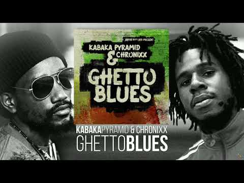 KABAKA PYRAMID & CHRONIXX - Ghetto Blues (unreleased song)