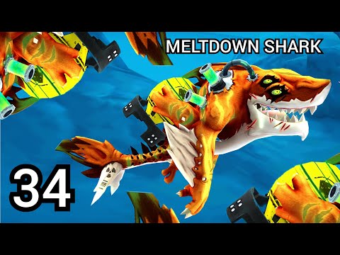 34.Hungry Shark World - MELTDOWN SHARK Mobile Gameplay Walkthrough (Modded)