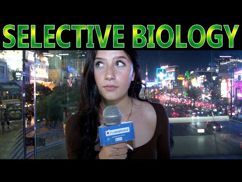 SELECTIVE BIOLOGY: Rules of Modern Dating & Understanding Women "It's Complicated"
