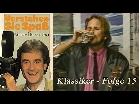 Verstehen Sie Spaß? Versteckte Kamera mit Kurt Felix - 15. Folge komplett - Klassiker