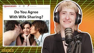 Do You Agree With Wife Sharing? w/ Katie Rose Leon // QUORATORS PODCAST