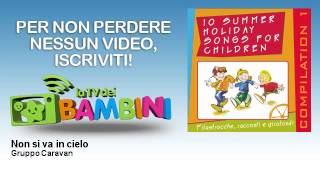 Gruppo Caravan - Non si va in cielo